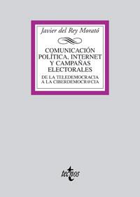 COMUNICACION POLITICA, INTERNET | 9788430945061 | REY MORATË, JAVIER D