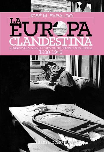 LA EUROPA CLANDESTINA | 9788420647814 | FARALDO