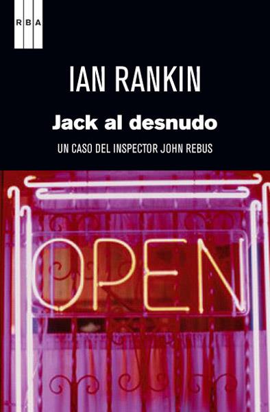 JACK AL DESNUDO | 9788490063842 | RANKIN