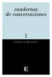 CUADERNOS DE CONVERSACIONES | 9788495881021 | BEETHOVEN