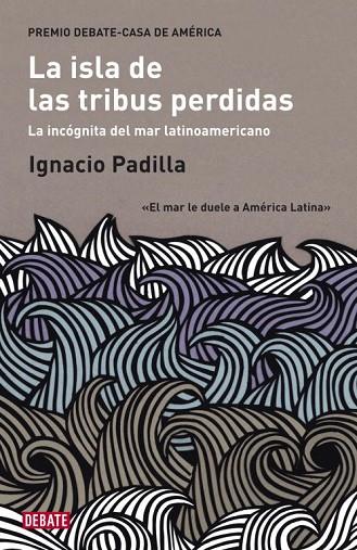 LA ISLA DE LAS TRIBUS | 9788483069158 | PADILLA