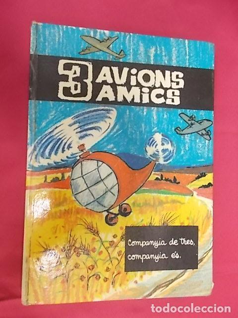 TRES AVIONS AMICS *** 2A MÀ | 9788424623005 | OLLÉ, M. ÀNGELS