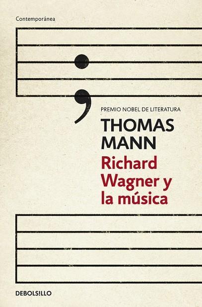 RICHARD WAGNER Y LA MÚSICA | 9788490324240 | MANN,THOMAS