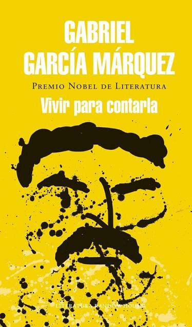 VIVIR PARA CONTARLA | 9788439728405 | GARCIA MARQUEZ,GABRIEL