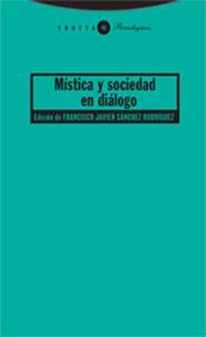 MISTICA Y SOCIEDAD EN DIALOGO | 9788481648775 | VARIOS