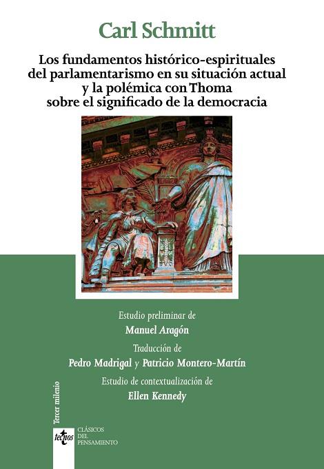 LOS FUNDAMENTOS HISTÓRICOS-ESPIRITUALES DEL PARLAMENTARISMO EN SU SITUACIÓN ACTU | 9788430973965 | SCHMITT, CARL