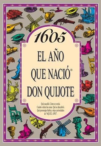 1605 EL AÐO QUE NACIO DON QUIJOT | 9788489589834 | COLLADO BASCOMPTE, ROSA