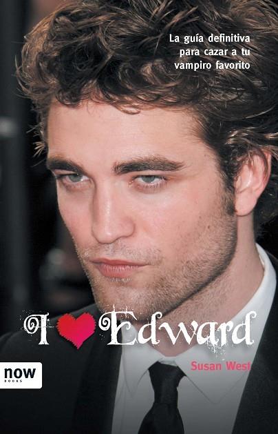 I LOVE EDWARD | 9788493768225 | WEST