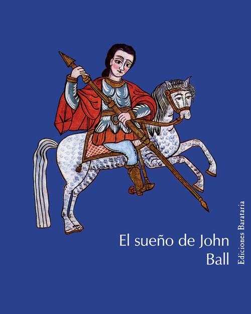 EL SUEÑO DE JOHN BALL | 9788495764591 | MORRIS