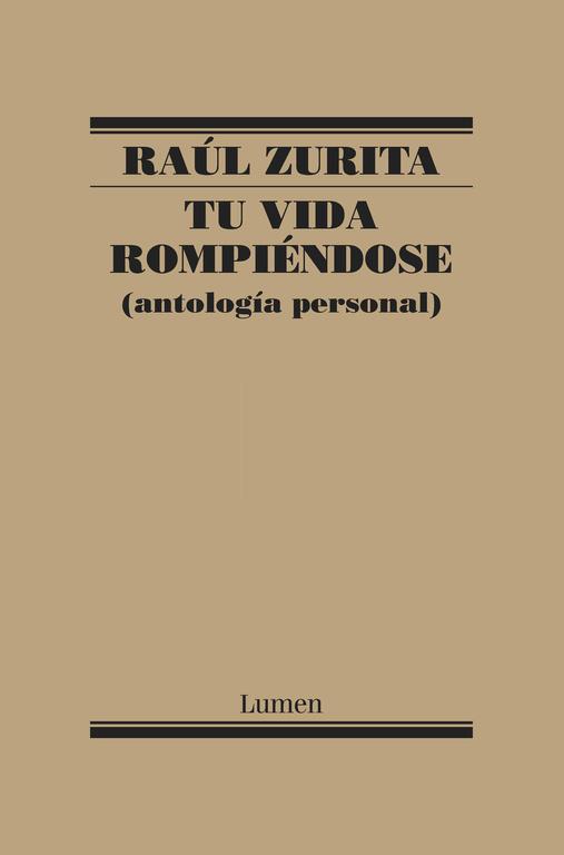 TU VIDA ROMPIÉNDOSE | 9788426403087 | ZURITA, RAÚL