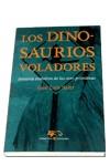 DINOSAURIOS VOLADORES | 9788479544935 | SANZ