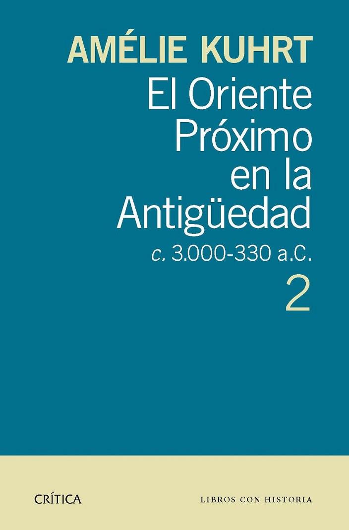 EL ORIENTE PROXIMO EN LA ANTIGUEDAD 2 | 9788498926897 | KUHRT