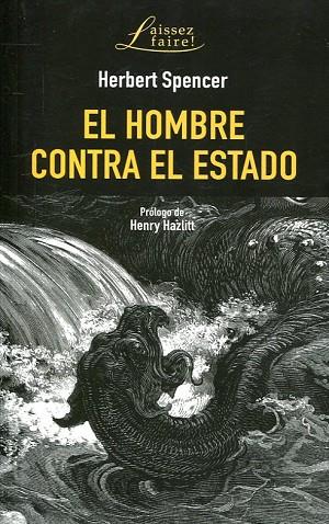 EL HOMBRE CONTRA EL ESTADO | 9788472097711 | SPENCER, HERBERT