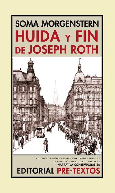 HUIDA Y FIN DE JOSEPG ROTH | 9788481918649 | MONGENSTERN