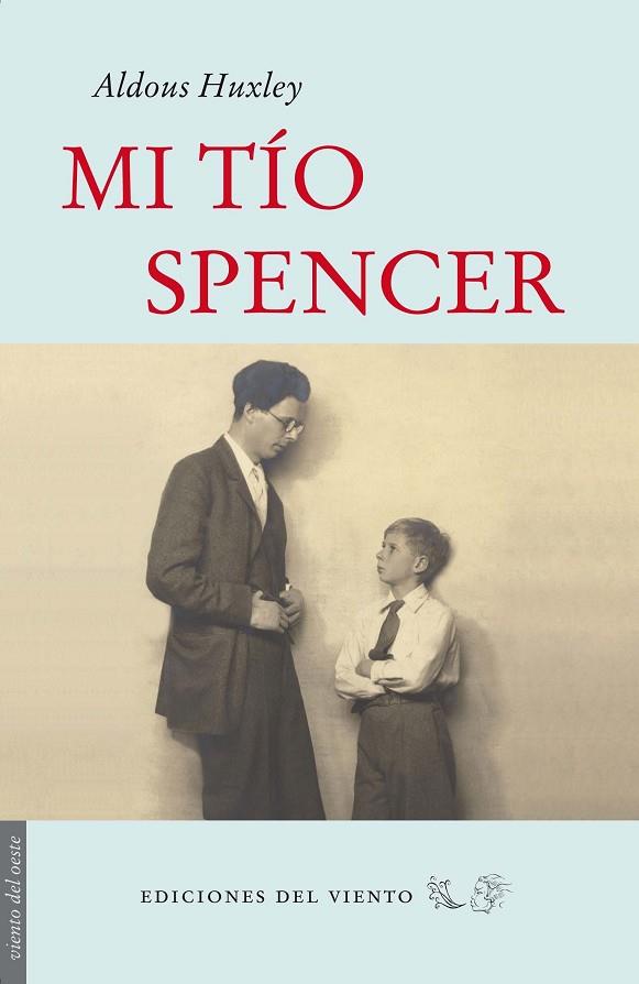 MI TIO SPENCER | 9788496964952 | HUXLEY