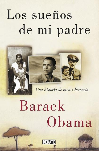 LOS SUEñOS DE MI PADRE | 9788499928395 | BARACK OBAMA