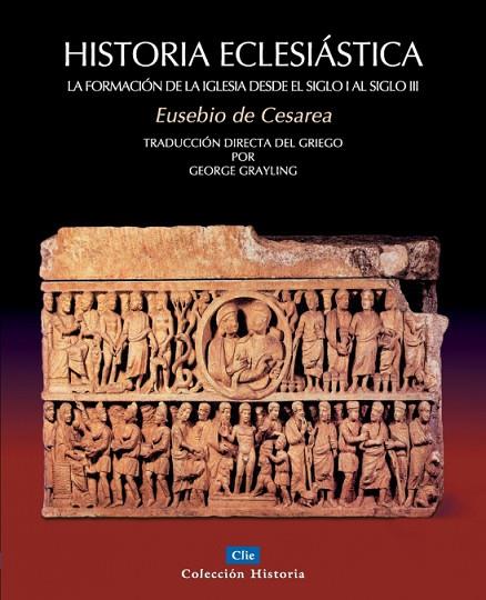 HISTORIA ECLESIÁSTICA | 9788482674766 | GRAYLING, GEORGE