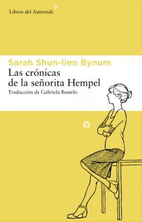 LAS CRONICAS DE LA SEÑORITA | 9788492663477 | BYNUM