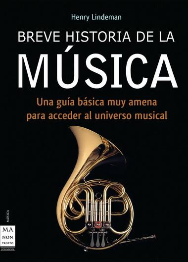 BREVE HISTORIA DE LA MUSICA | 9788496222311 | LINDEMANN