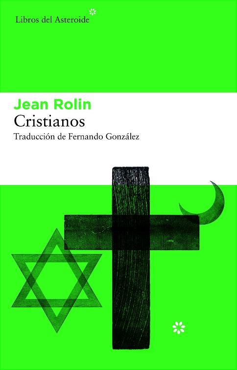 CRISTIANOS | 9788492663460 | ROLIN