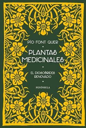 PLANTAS MEDICINALES (DIOSCÓRIDES RENOVADO 2016) | 9788499424767 | FONT QUER, PIO