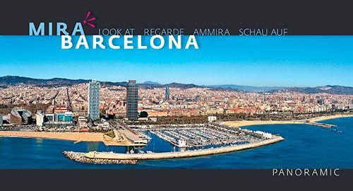 MIRA BARCELONA | 9788484784135 | PLA BOADA, RICARD/PUENTE BLANCO, JUANJO/PUIG VENTURA, BIEL/VIVAS ORTIZ, PERE/MARQUèS VIRGILI, CARLES