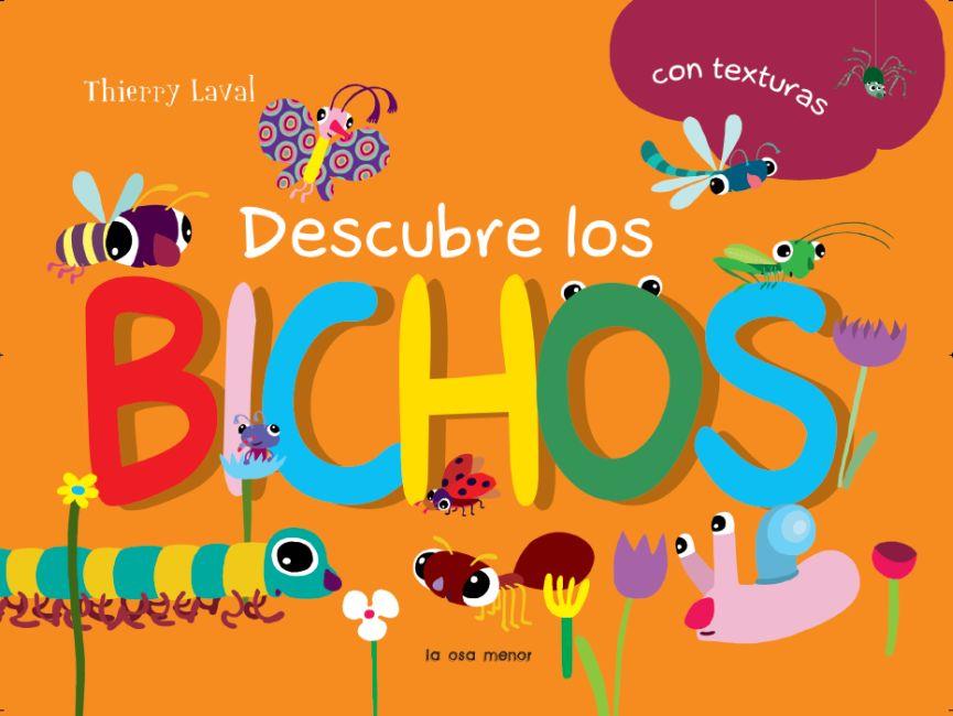 DESCUBRE LOS BICHOS | 9788492766482 | LAVAL