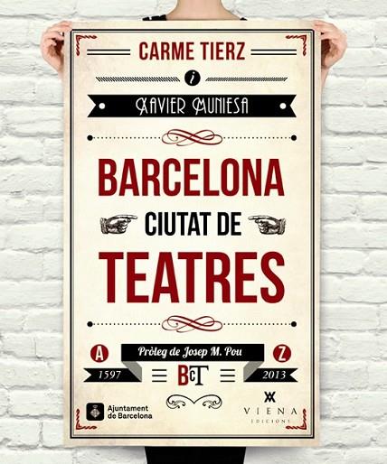 BARCELONA, CIUTAT DE TEATRES | 9788483307502 | MUNIESA CALDERÓ, XAVIER