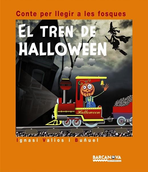 EL TREN DE HALLOWEEN | 9788448926557 | BUÑUEL