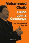 ENLLOC COM A CATALUNYA | 9788497871075 | MOHAMMED CHAIB