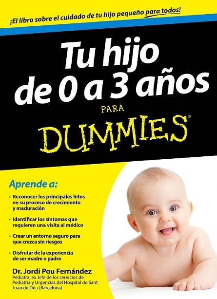 TU HIJO DE 0 A 3 AÑOS PARA DUMMIES | 9788432901454 | DR. JORDI POU