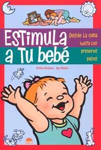 ESTIMULA A TU BEBE | 9788497541862 | DIVERSOS