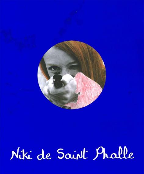 NIKI DE SAINT PHALLE | 9788415691976 | DE SAINT PHALLE, NIKI