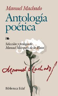 ANTOLOGIA POETICA | 9788441413627 | MACHADO