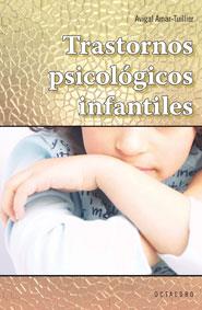 TRASTORNOS PSICOLOGICOS INFANTIL | 9788480638791 | AMAR-TUILLIER, AVIGA