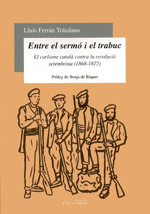 ENTRE EL SERMO I EL TRABUC | 9788479358112 | FERRAN TOLEDANO, LLU