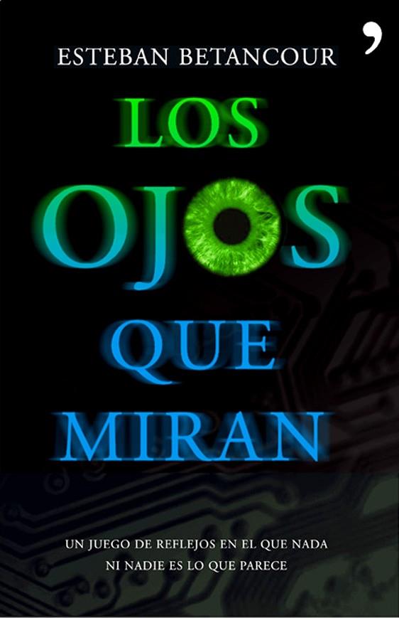 LOS OJOS QUE MIRAN | 9788484607953 | BENTANCOUR