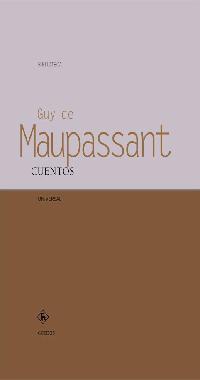 CUENTOS | 9788424927752 | GUY DE MAUPASSANT