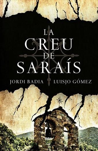 LA CREU DE SARAIS | 9788482646466 | BADIA/GÓMEZ