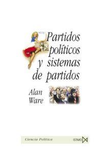 PARTIDOS POLITICOS Y SISTEMAS | 9788470904226 | WARE