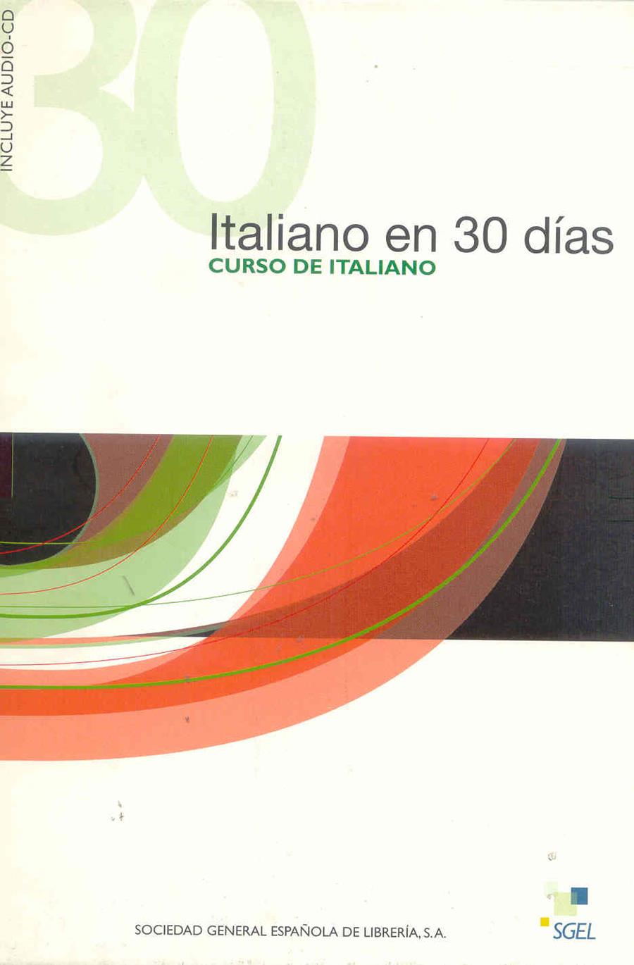 ITALIANO EN 30 DIAS + CD | 9788497780711 | VARIOS AUTORES