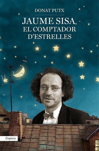 JAUME SISA, EL COMPTADOR D'ESTRELLES | 9788497879934 | PUTX