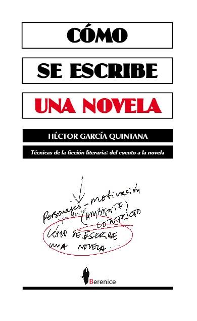 COMO SE ESCRIBE UNA NOVELA | 9788493488123 | QUINTANA