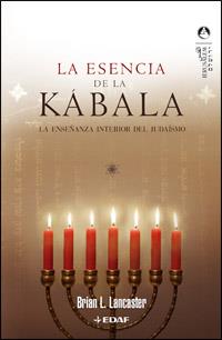 LA ESENCIA DE LA KABALA | 9788441419940 | LANCASTER