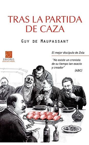 TRAS LA PARTIDA DE CAZA | 9788492806737 | MAUPASSANT