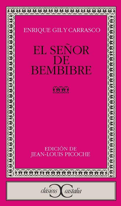 SEÑOR DE BEMBIBRE | 9788470394775 | CARRASCO