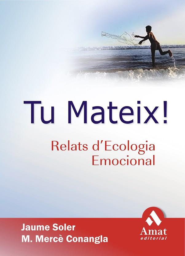 TU MATEIX! (ED. EN CATALÓ DE APL | 9788497352161 | SOLER I LLEONART, JA