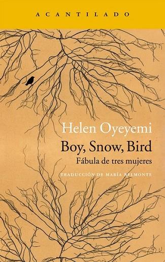 BOY SNOW BIRD | 9788416748129 | OYEYEMI, HELEN