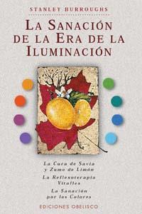 SANACION DE LA ERA DE LA ILUMINA | 9788477208167 | BURROUGHS