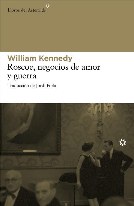 ROSCOE, NEGOCIOS DE AMOR | 9788492663262 | KENNEDY